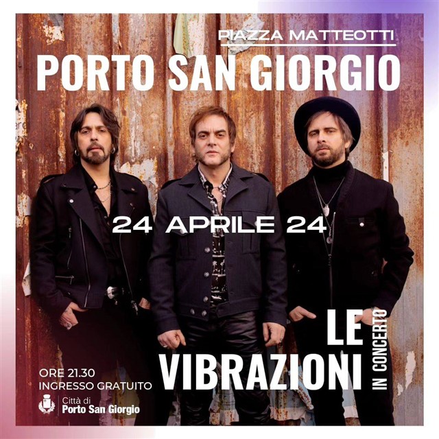 Evento: LE VIBRAZIONI IN CONCERTO