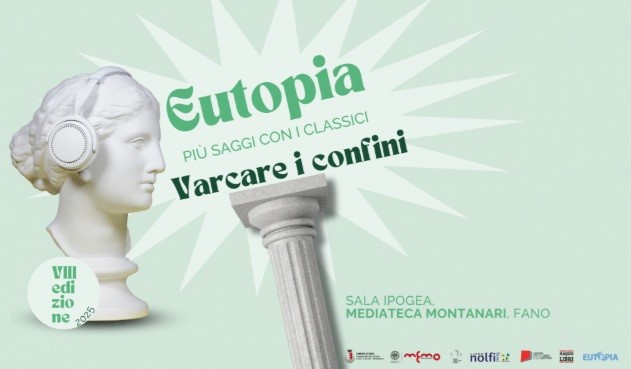 Evento: Eutopia_ più saggi con i classici